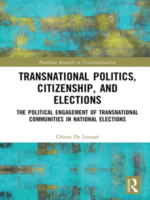 cover image of Transnational Politics, Citizenship and Elections